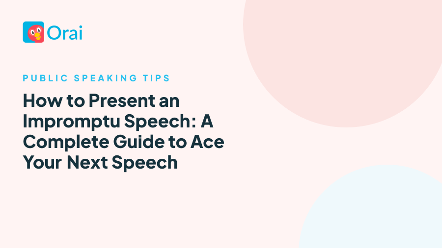 How to Present an Impromptu Speech: A Complete Guide to Ace Your Next Speech article cover