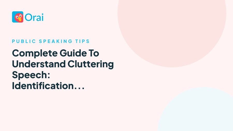 Complete Guide To Understand Cluttering Speech: Identification, Symptoms, Treatments, And More article cover