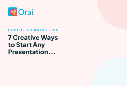7 Creative Ways to Start Any Presentation (With Examples!) article cover