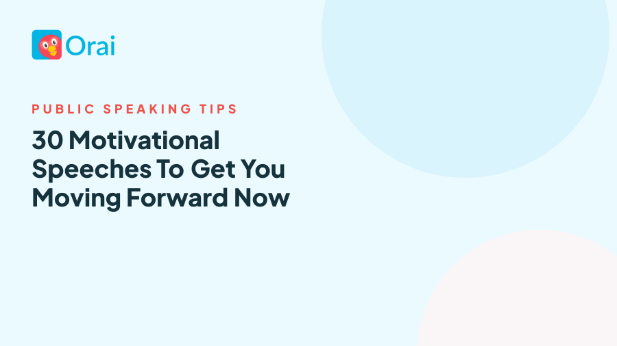 30 Motivational Speeches To Get You Moving Forward Now article cover