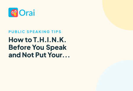 How to T.H.I.N.K. Before You Speak and Not Put Your Foot in Your Mouth article cover